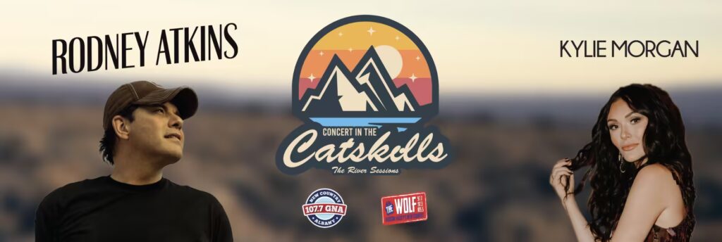 Concert in the Catskills featuring live performances by Rodney Atkins and Kylie Morgan.
